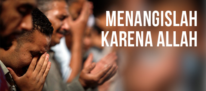 Ini Penjelasnya, Hukum Menangis Dalam Sholat, bolehkah?